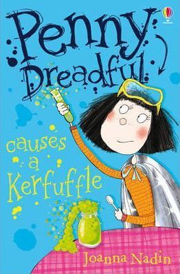 3. CAUSES A KERFUFFLE PENNY DREADFUL