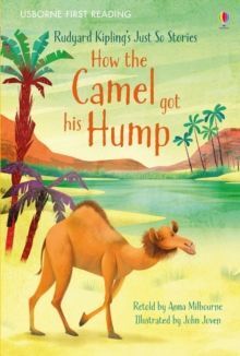 HOW THE CAMEL GOT HIS HUMP. FIRST READING LEVEL 1