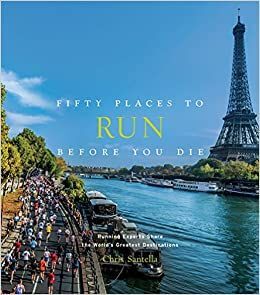 FIFTY PLACES TO RUN BEFORE YOU DIE