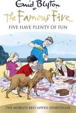 THE FAMOUS FIVE HAVE PLENTY OF FUN