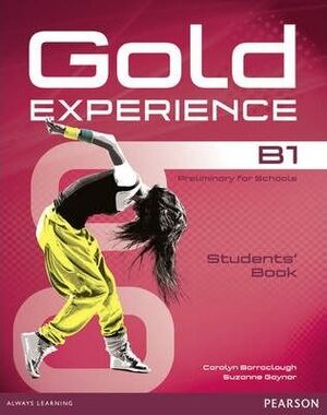 GOLD EXPERIENCE STUDENTS' BOOK- B1+ DVD