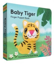 BABY TIGER: FINGER PUPPET BOOK