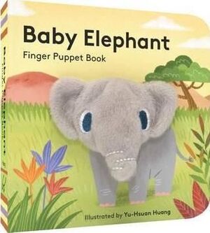 BABY ELEPHANT: FINGER PUPPET BOOK