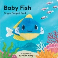 BABY FISH: FINGER PUPPET BOOK