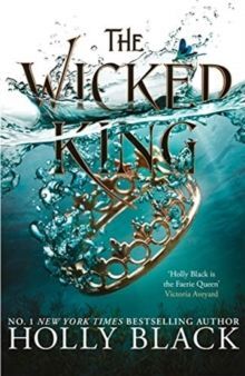 2.THE WICKED KING (THE FOLK OF THE AIR)