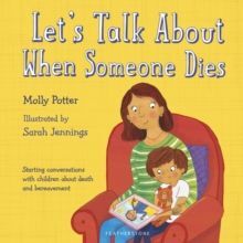 LET'S TALK ABOUT WHEN SOMEONE DIES