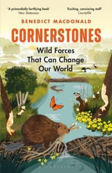 CORNERSTONES : WILD FORCES THAT CAN CHANGE OUR WORLD