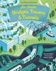 BRIDGES, TOWERS AND TUNNELS SEE INSIDE