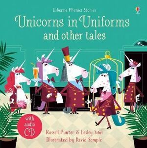 UNICORNS IN UNIFORMS AND OTHER TALES + CD