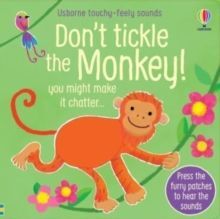 DON'T TICKLE THE MONKEY!