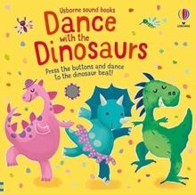 DANCE WITH THE DINOSAURS