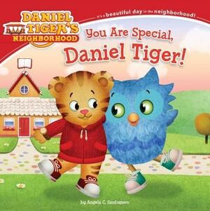 YOU ARE SPECIAL, DANIEL TIGER!