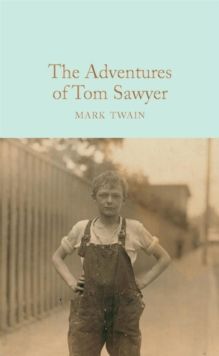 THE ADVENTURES OF TOM SAWYER