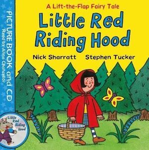 LITTLE RED RIDING HOOD : BOOK AND CD PACK