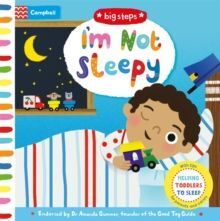I'M NOT SLEEPY : HELPING TODDLERS TO SLEEP