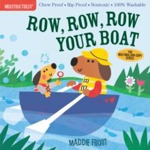ROW, ROW, ROW YOUR BOAT: INDESTRUCTIBLES