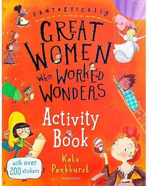 FANTASTICALLY GREAT WOMEN WHO WORKED WONDERS