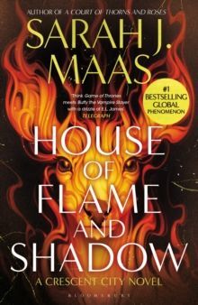 HOUSE OF FLAME AND SHADOW