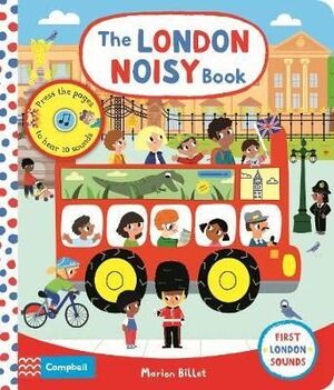 LONDON NOISY BOOK: A PRESS-THE-PAGE SOUND BOOK