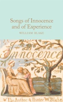 SONGS OF INNOCENCE AND OF EXPERIENCE