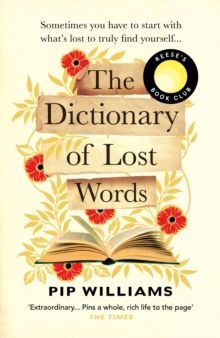 THE DICTIONARY OF LOST WORDS