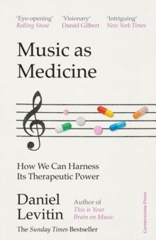 MUSIC AS MEDICINE : HOW WE CAN HARNESS ITS THERAPEUTIC POWER