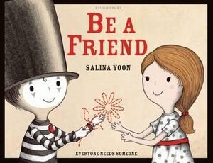 BE A FRIEND