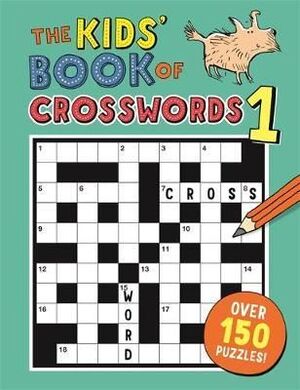 KIDS' BOOK OF CROSSWORDS 1: RED EDITION