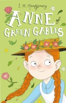 ANNE OF GREEN GABLES
