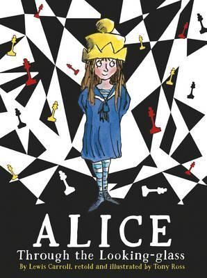 ALICE THROUGH THE LOOKING-GLASS