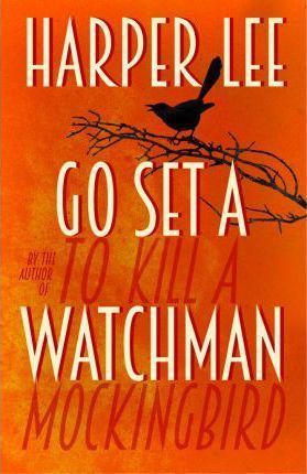 GO SET A WATCHMAN