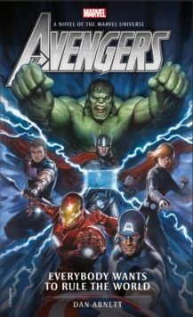 AVENGERS: EVERYBODY WANTS TO RULE THE WORLD