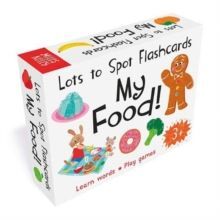 MY FOOD!: LOTS TO SPOT FLASHCARDS