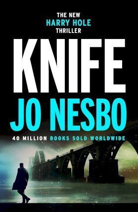 KNIFE: (HARRY HOLE 12)