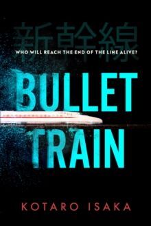 BULLET TRAIN