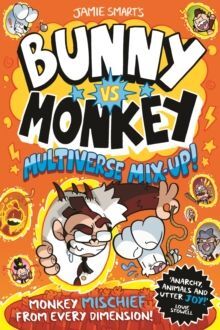 BUNNY VS MONKEY: MULTIVERSE MIX-UP!