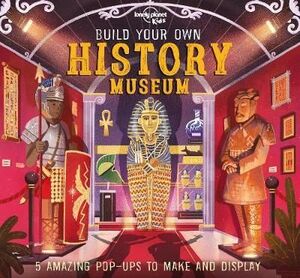 BUILD YOUR OWN HISTORY MUSEUM 1