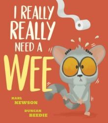 I REALLY, REALLY NEED A WEE!