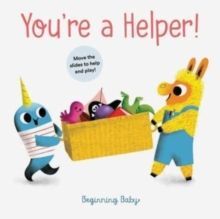 YOU'RE A HELPER!