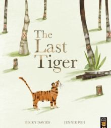 THE LAST TIGER