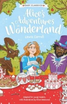 ALICE'S ADVENTURES IN WONDERLAND (EASY CLASSICS)