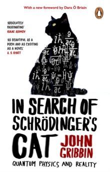 IN SEARCH OF SCHRODINGER'S CAT