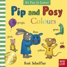 PIP AND POSY IT'S FUN TO LEARN COLOURS