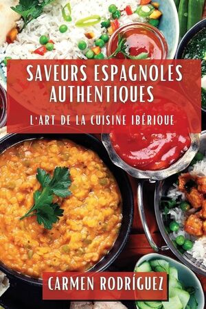 SAVEURS ESPAGNOLES AUTHENTIQUES