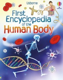 THE HUMAN BODY FIRST ENCYCLOPEDIA OF