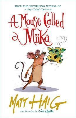 A MOUSE CALLED MIIKA