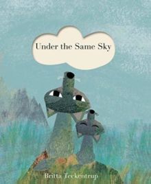 UNDER THE SAME SKY