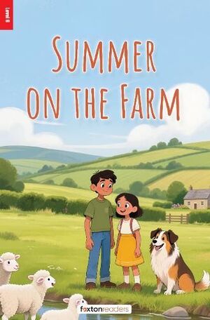 L6. SUMMER ON THE FARM. B2/C1