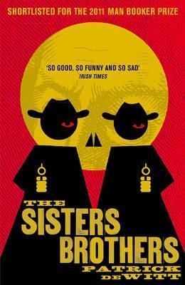 THE SISTERS BROTHERS