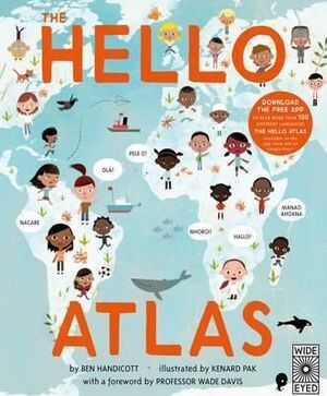 HELLO ATLAS: DOWNLOAD THE FREE APP TO HEAR MORE THAN 100 DIFFERENT LANGUAGES